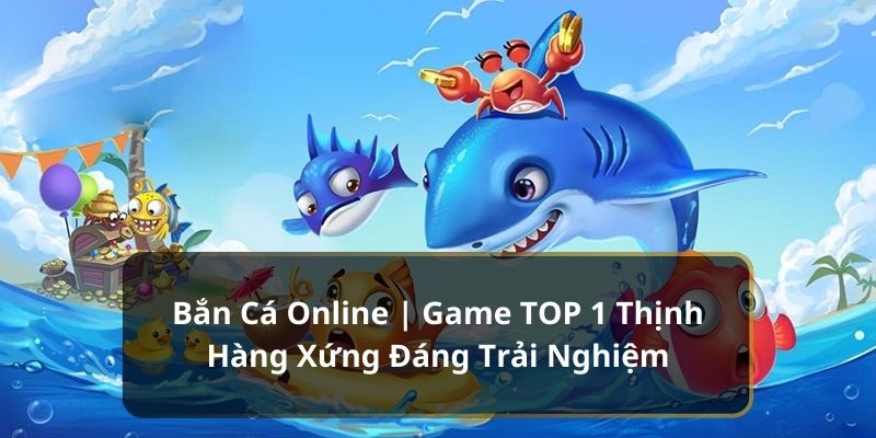 bắn cá online